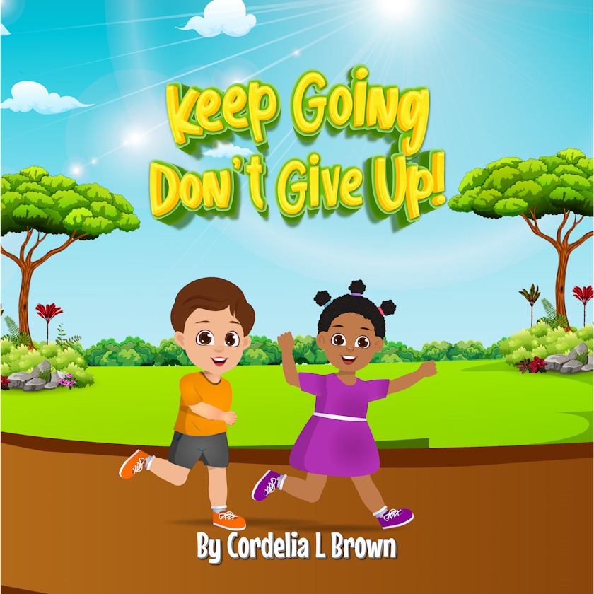 Cover of Keep Going, Don't Give Up